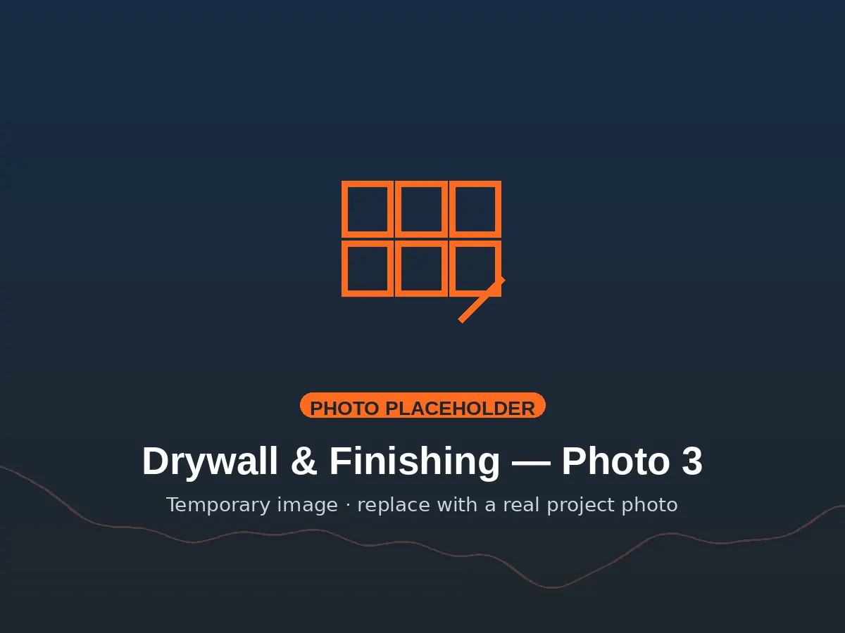 Drywall & Finishing project photo 3 — temporary placeholder Drywall & Finishing project photo 3 — temporary placeholder